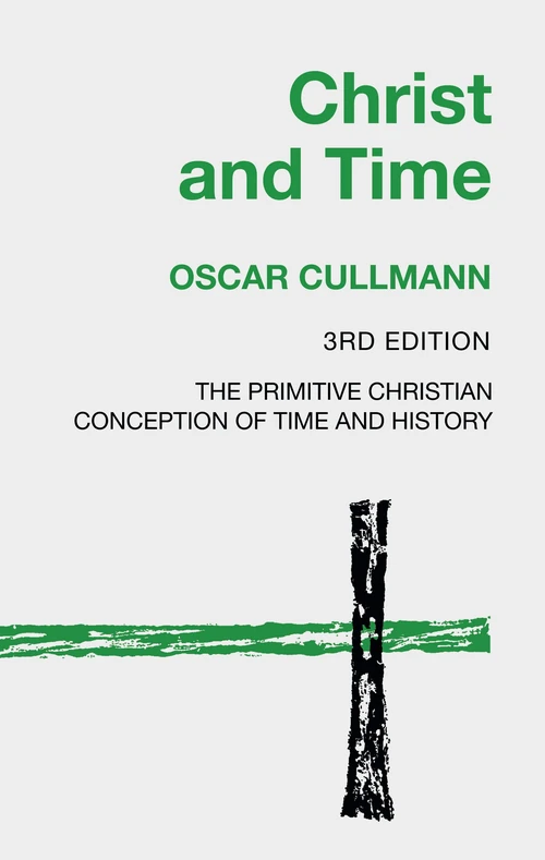 Cover of Christ and Time, 3rd Edition
