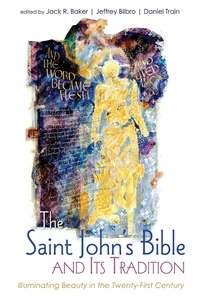 Cover of The Saint John’s Bible and Its Tradition