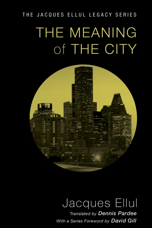 Cover of The Meaning of the City