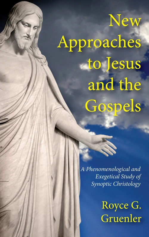 Cover of New Approaches to Jesus and the Gospels