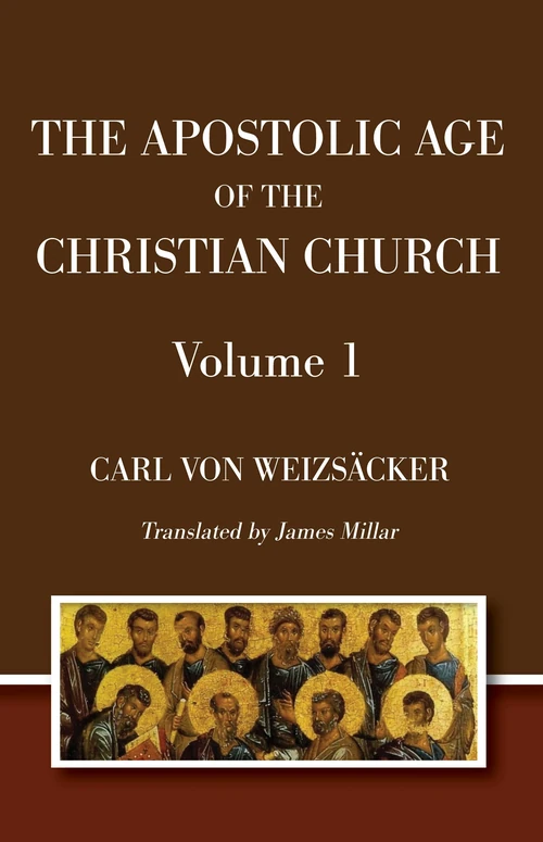 Cover of The Apostolic Age of the Christian Church