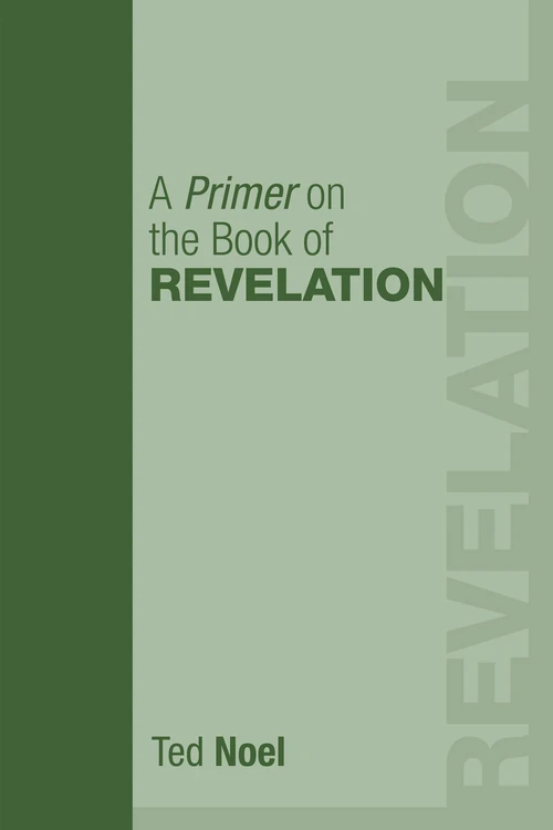 Cover of A Primer on the Book of Revelation