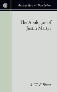 Cover of The Apologies of Justin Martyr