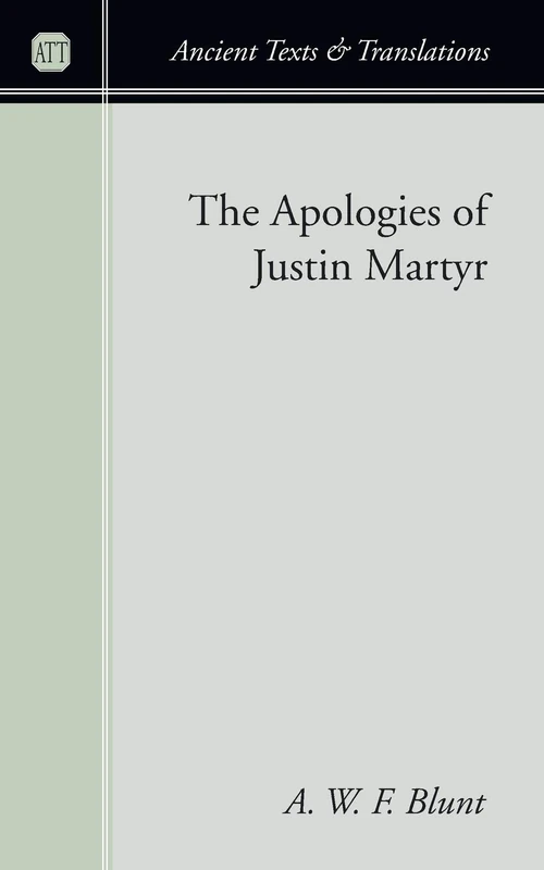 Cover of The Apologies of Justin Martyr