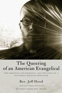 Cover of The Queering of an American Evangelical