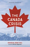 Cover of The Canada Crisis