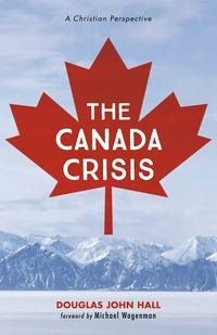 Cover of The Canada Crisis