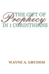 Cover of The Gift of Prophecy in 1 Corinthians