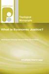 Cover of What is Economic Justice?