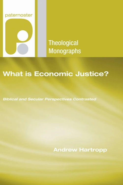 Cover of What is Economic Justice?