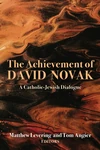 Cover of The Achievement of David Novak