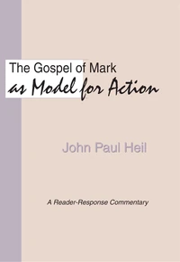 Cover of The Gospel of Mark as a Model for Action