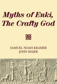 Cover of Myths of Enki, The Crafty God