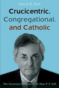Cover of Crucicentric, Congregational, and Catholic