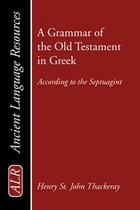 Cover of A Grammar of the Old Testament in Greek