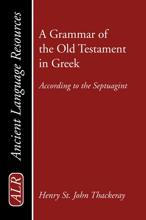 Cover of A Grammar of the Old Testament in Greek