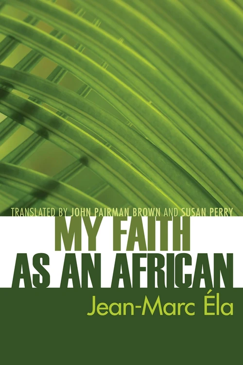 Cover of My Faith as an African