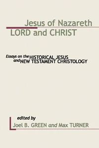 Cover of Jesus of Nazareth: Lord and Christ