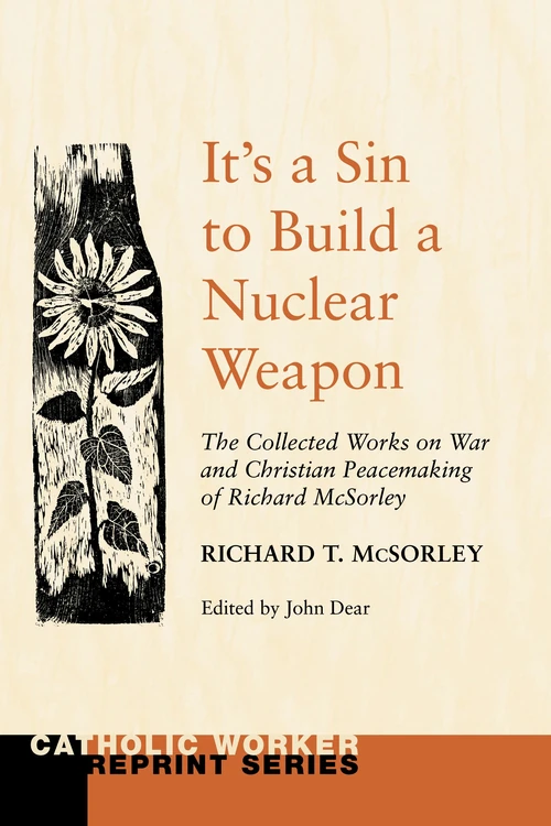Cover of It's a Sin to Build a Nuclear Weapon