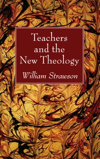 Cover of Teachers and the New Theology