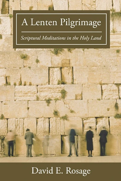 Cover of A Lenten Pilgrimage