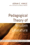 Cover of Pedagogical Theory of Wisdom Literature