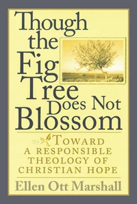 Cover of Though the Fig Tree Does Not Blossom