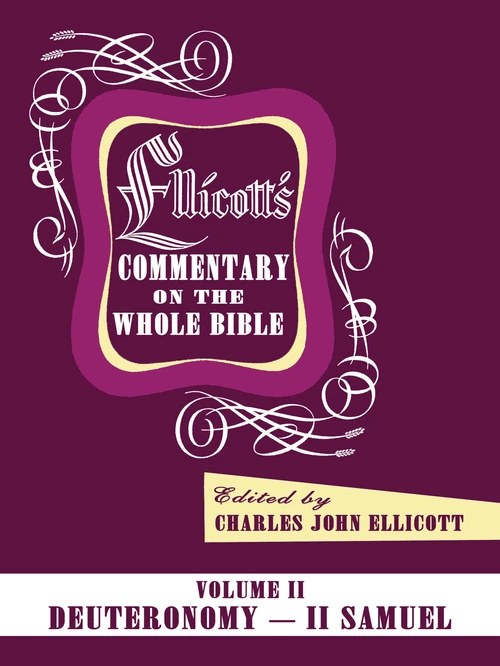 Cover of Ellicott’s Commentary on the Whole Bible Volume II