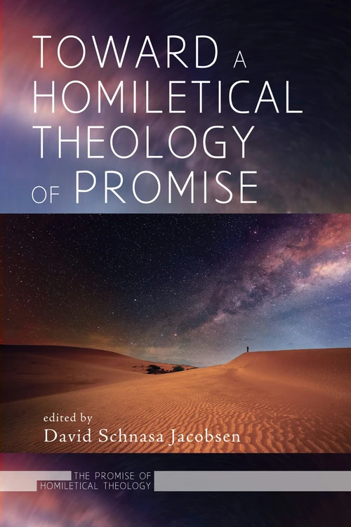 Cover of Toward a Homiletical Theology of Promise
