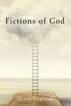 Cover of Fictions of God