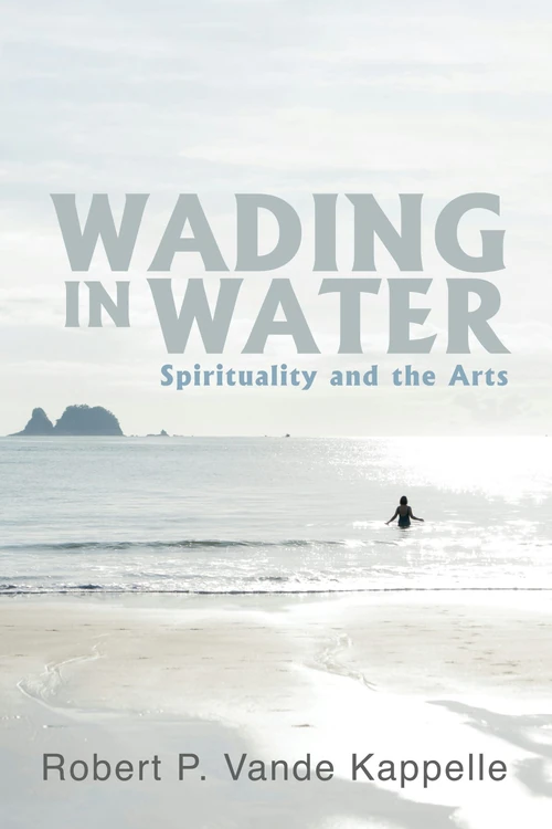 Cover of Wading in Water