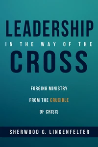 Cover of Leadership in the Way of the Cross