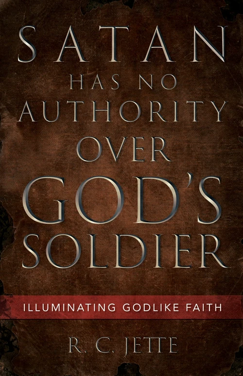 Cover of Satan Has No Authority Over God’s Soldier