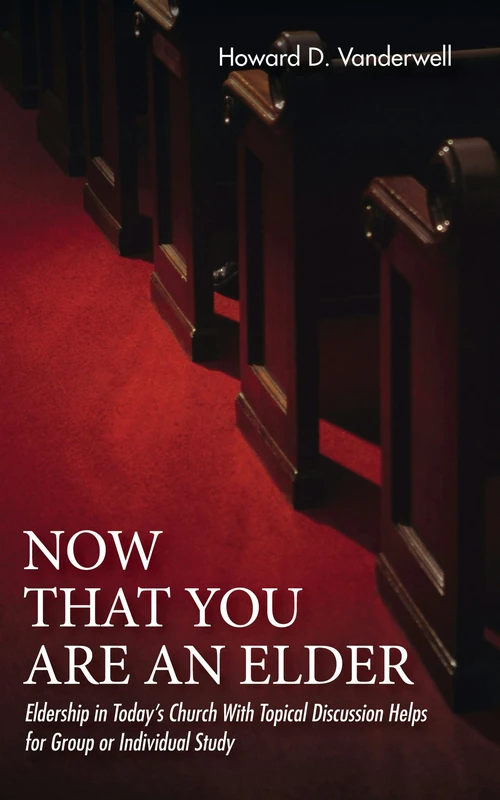Cover of Now That You Are an Elder