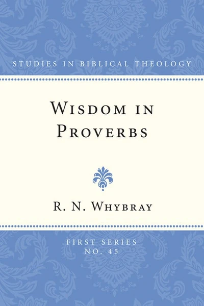 Cover of Wisdom in Proverbs