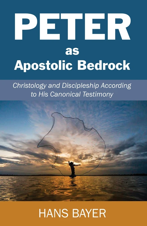 Cover of Peter as Apostolic Bedrock