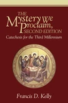Cover of The Mystery We Proclaim, Second Edition