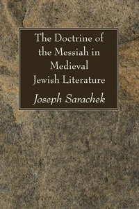 Cover of The Doctrine of the Messiah in Medieval Jewish Literature