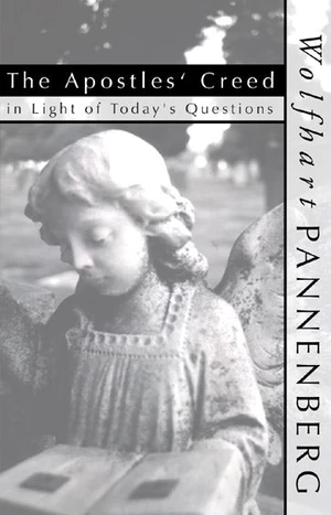 Cover of The Apostles Creed In Light of Today's Questions