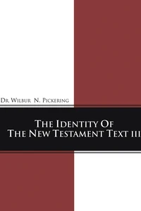Cover of Identity of the New Testament Text III