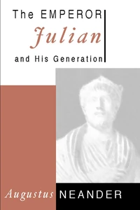 Cover of The Emperor Julian and His Generation