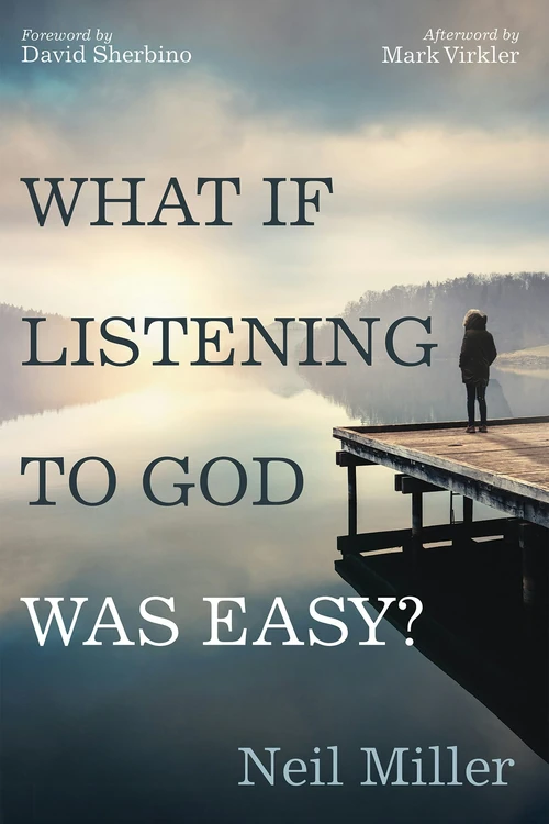 Cover of What if Listening to God Was Easy?