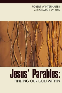 Cover of Jesus' Parables: Finding Our God Within
