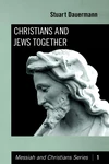 Cover of Christians and Jews Together