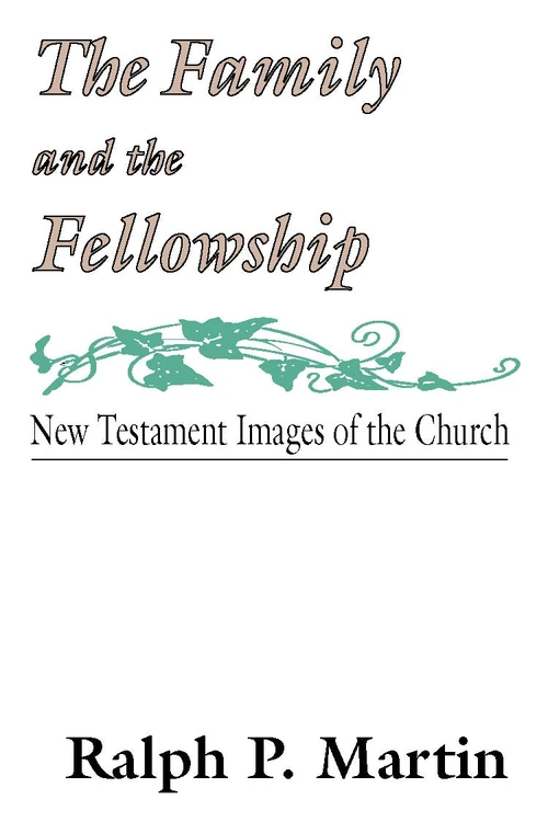 Cover of The Family and the Fellowship
