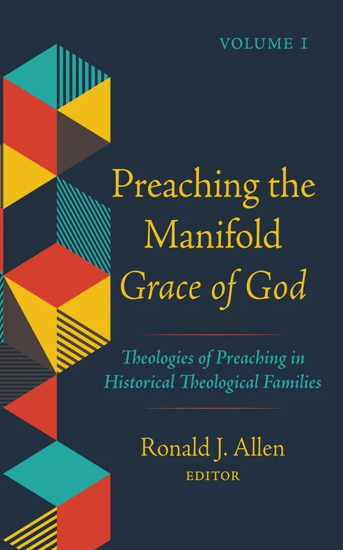 Cover of Preaching the Manifold Grace of God, Volume 1