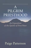 Cover of A Pilgrim Priesthood