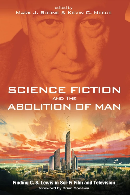 Cover of Science Fiction and The Abolition of Man