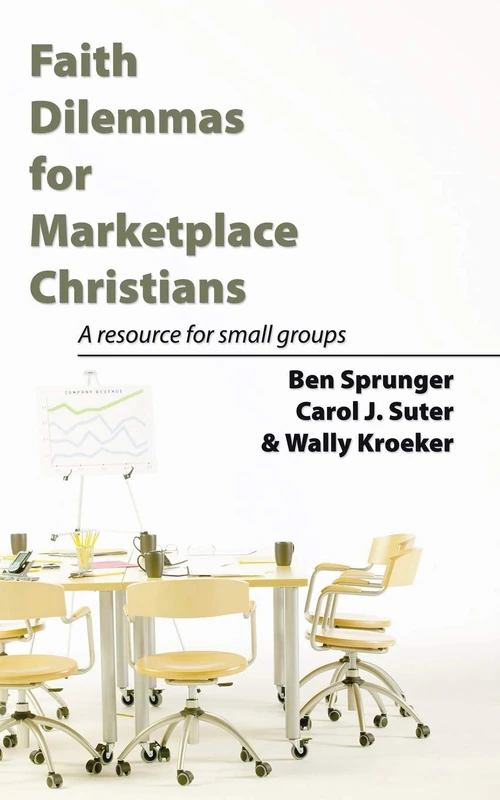 Cover of Faith Dilemmas for Marketplace Christians