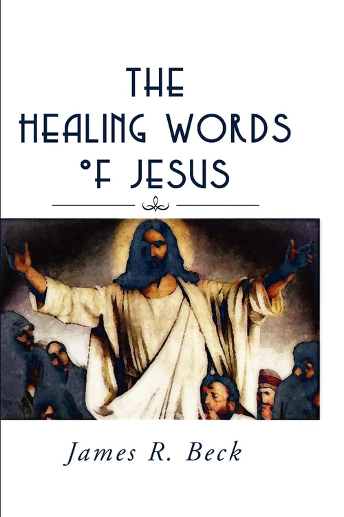 Cover of The Healing Words of Jesus